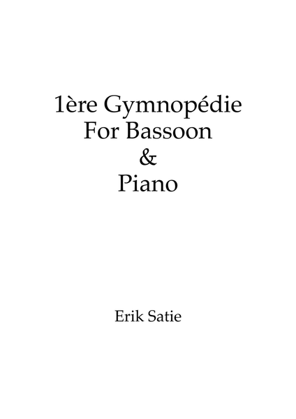 Gymnopédie No.1 - Bassoon & Piano w/ individual parts image number null