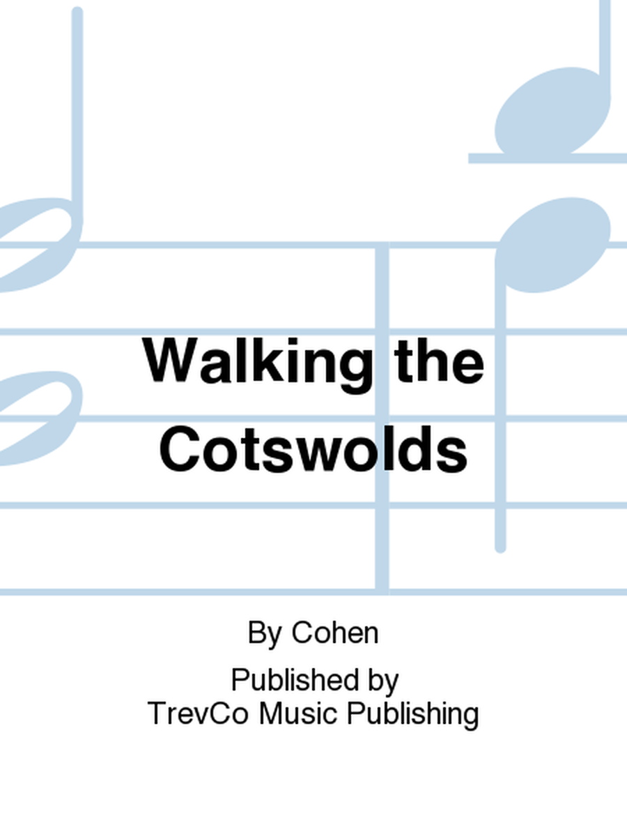 Walking the Cotswolds