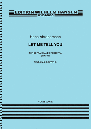 Book cover for Let Me Tell You (Vocal Score)
