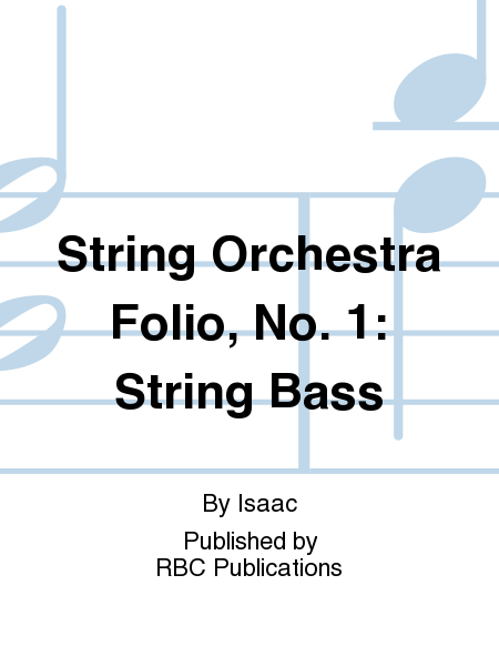 String Orchestra Folio, No. 1: String Bass