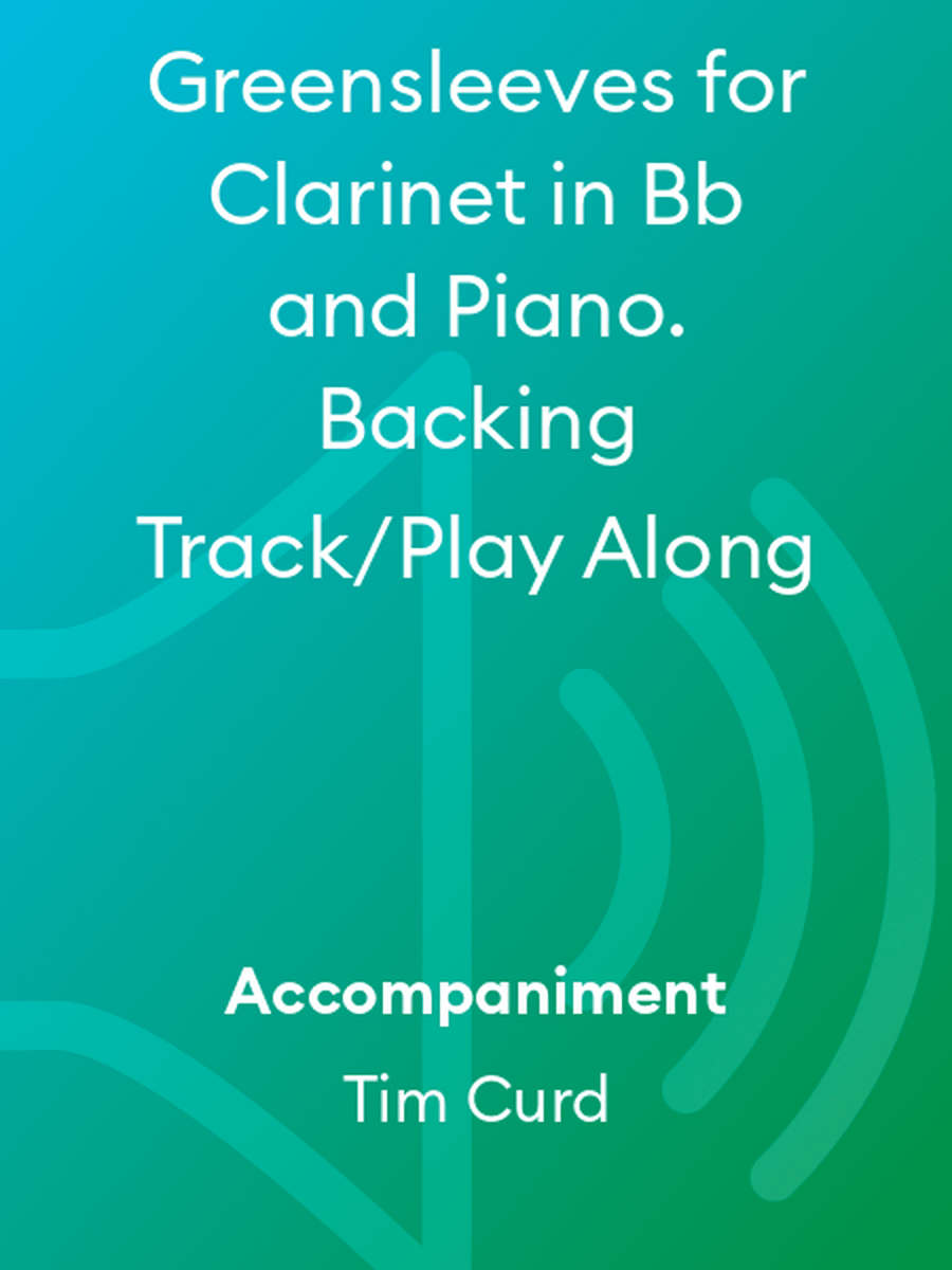 Greensleeves for Clarinet in Bb and Piano. Backing Track/Play Along