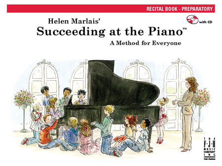 Succeeding at the Piano Recital Book - Preparatory (with CD)