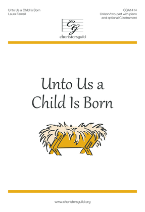 Unto Us a Child Is Born
