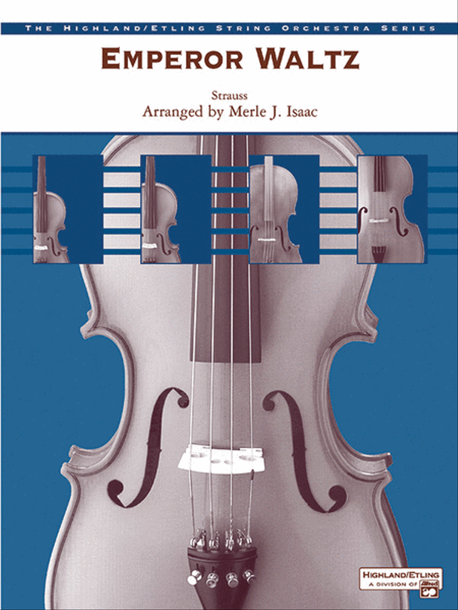 Emperor Waltz by Johann Strauss Jr. String Orchestra - Sheet Music