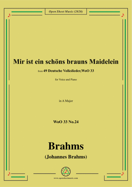 Brahms-Mir ist ein schöns brauns Maidelein,WoO 33 No.24,in A Major,for V&Pno