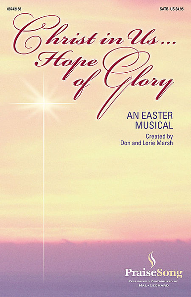 Christ in Us...Hope of Glory - ChoirTrax CD