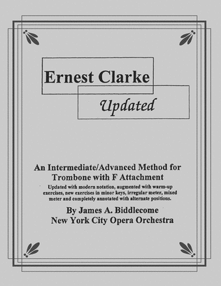 Book cover for Ernest Clarke - Updated Method for Trombone with F-attachment