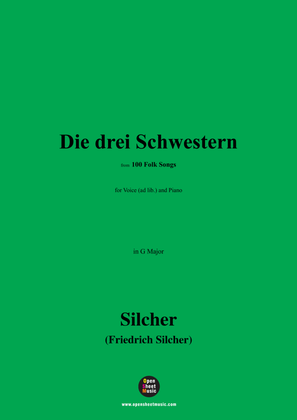 Silcher-Die drei Schwestern,for Voice(ad lib.) and Piano