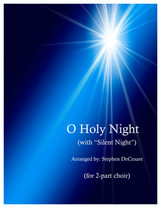 Book cover for O Holy Night (with "Silent Night" - for 2-part choir)