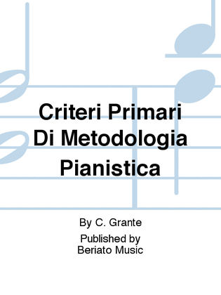 Criteri Primari Di Metodologia Pianistica