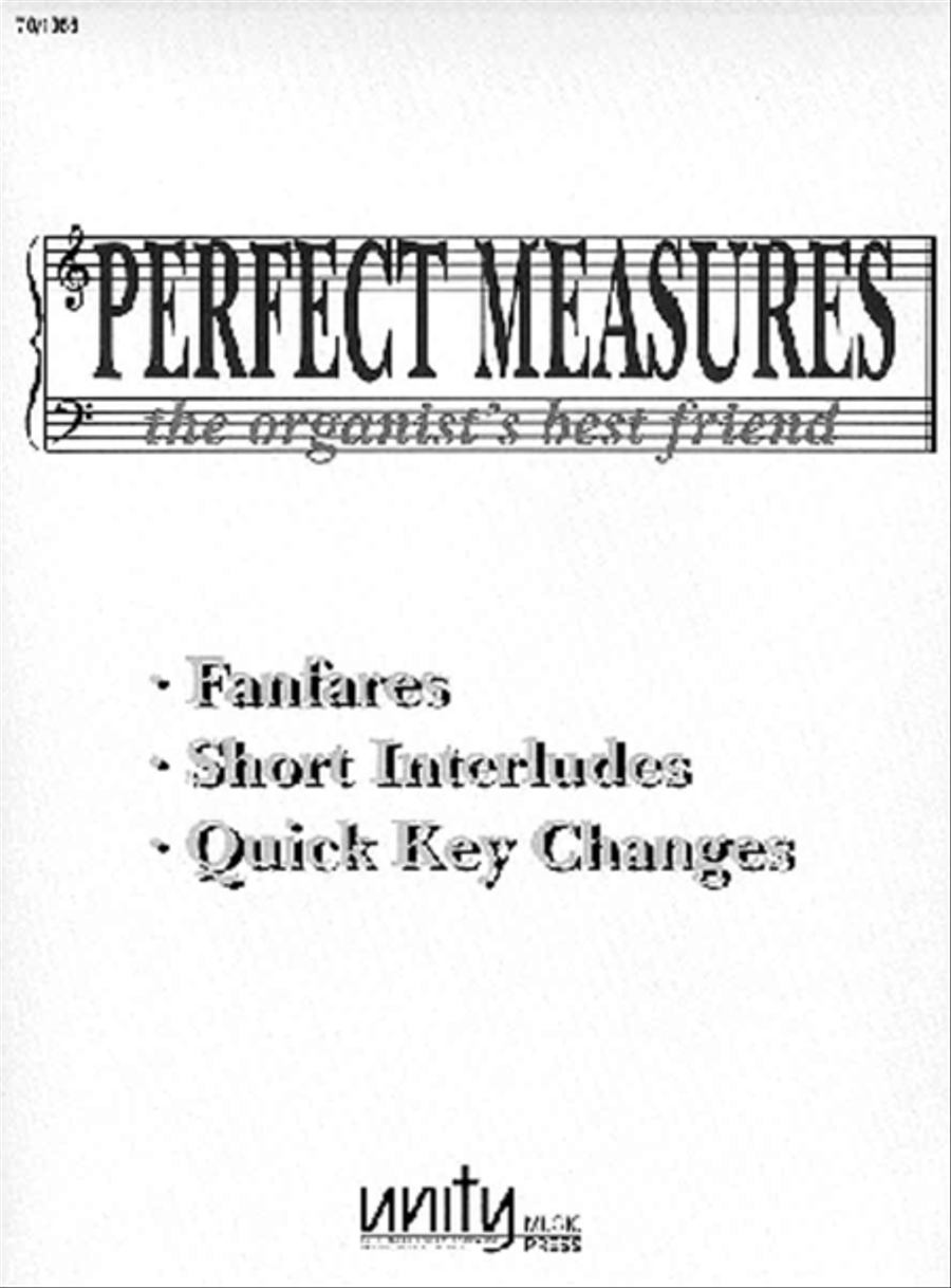 Perfect Measures by Mark T. Barnard Organ Solo - Sheet Music