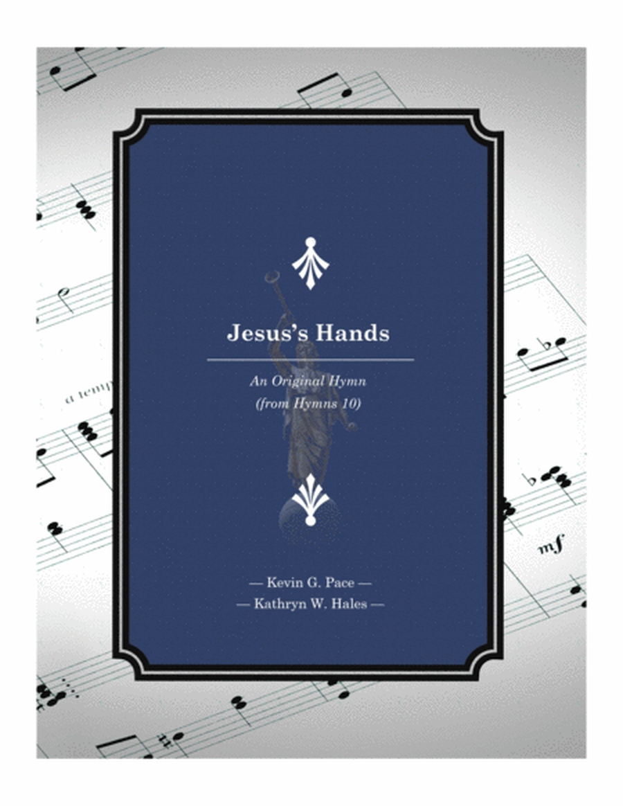 Jesus's Hands - an original hymn for SATB voices image number null