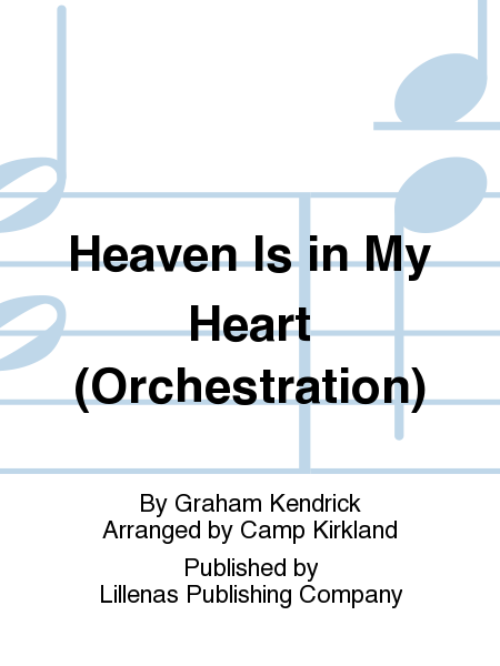 Heaven Is in My Heart (Orchestration)