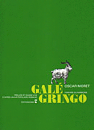 Galé Gringo