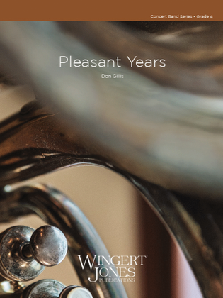 Pleasant Years (2Nd MovT From Symphony No. 1 For Band) - Full Score
