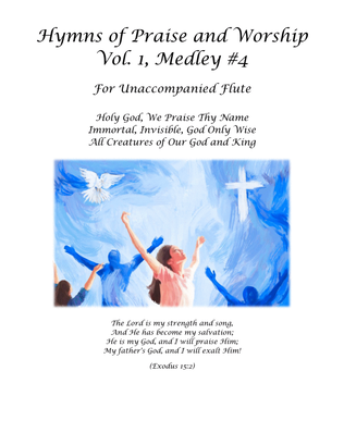 Book cover for Hymns of Praise and Worship for Unaccompanied Flute, Volume 1, Medley #4