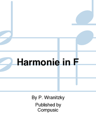 Harmonie in F