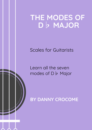 The Modes of Db Major (Scales for Guitarists)