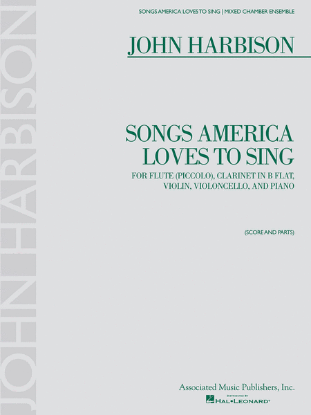John Harbison - Songs America Loves to Sing