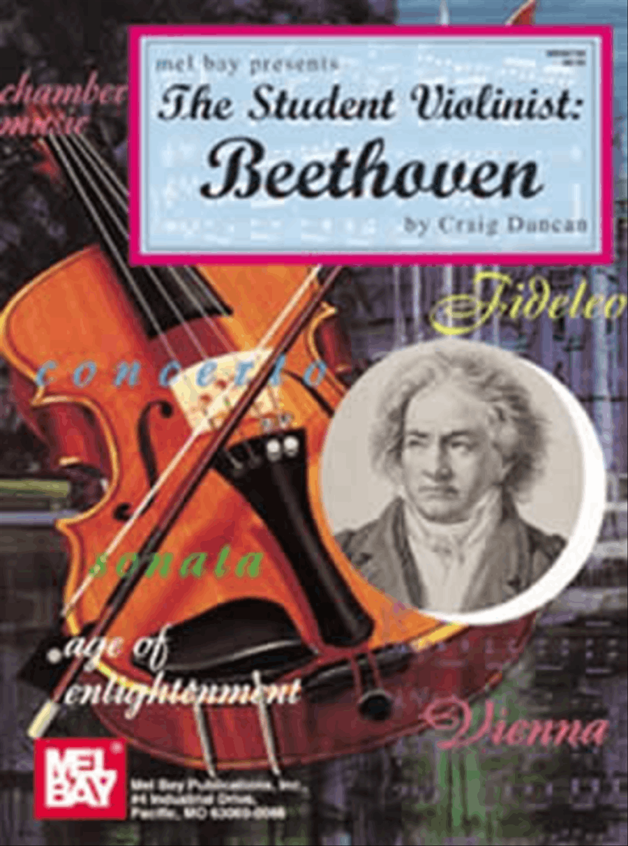 The Student Violinist: Beethoven by Craig Duncan Violin Solo - Sheet Music