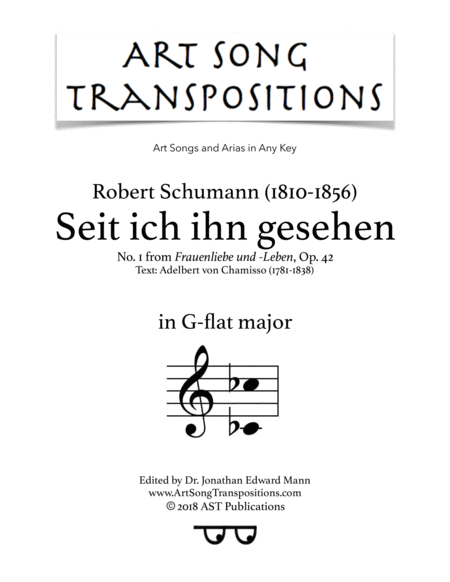 SCHUMANN: Seit ich ihn gesehen, Op. 42 no. 1 (transposed to G-flat major)