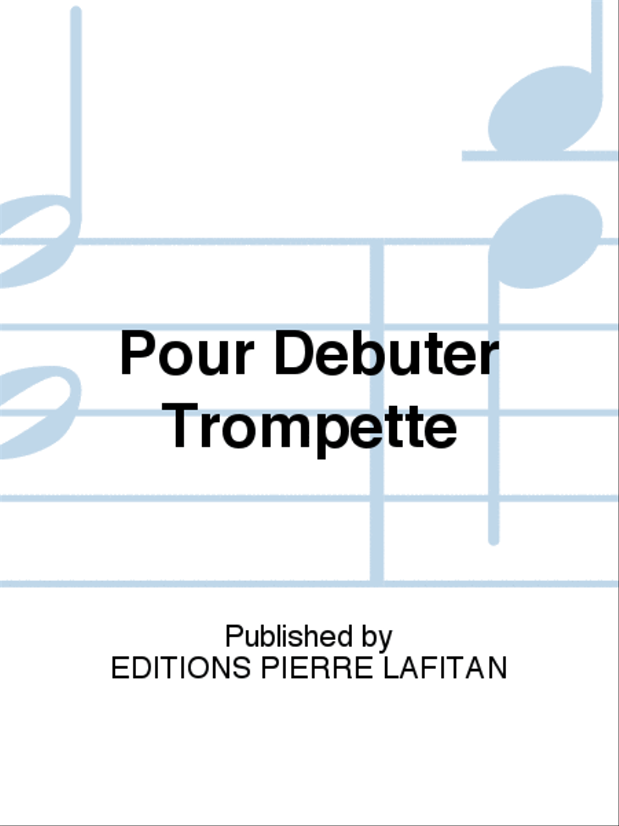 Pour Débuter Trompette Trumpet scores gallery preview page 1