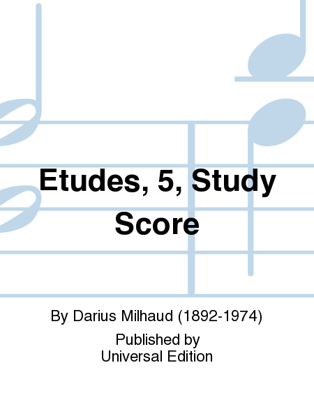 Etudes, 5, Study Score