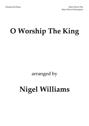 O Worship The King, for Clarinet and Piano