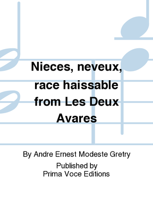 Nieces, neveux, race haissable from Les Deux Avares