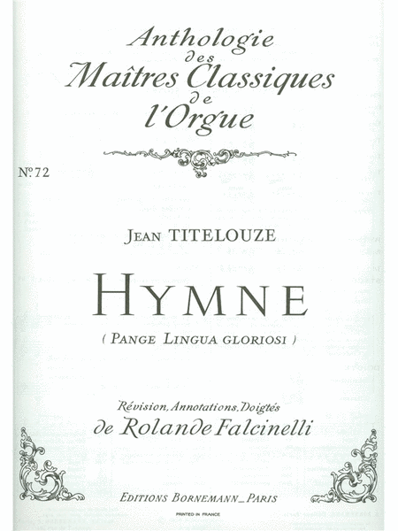 Hymn 'pange Lingua Gloriosi' (maitres Classiques No.72) (organ)