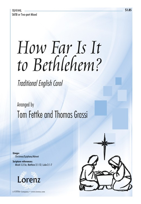 How Far Is It to Bethlehem?