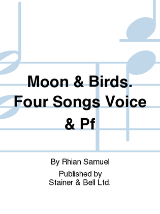 Book cover for Moon & Birds. Four Songs Voice & Pf