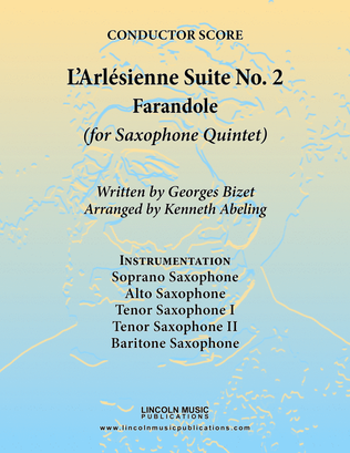 Book cover for Bizet - Farandole from L'Arlesienne Suite No. II (for Saxophone Quintet SATTB)