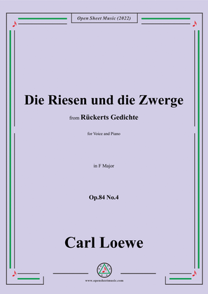 Book cover for Loewe-Die Riesen und die Zwerge,Op.84 No.4,in F Maor