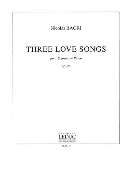 Three Love Songs, Op. 96 (13