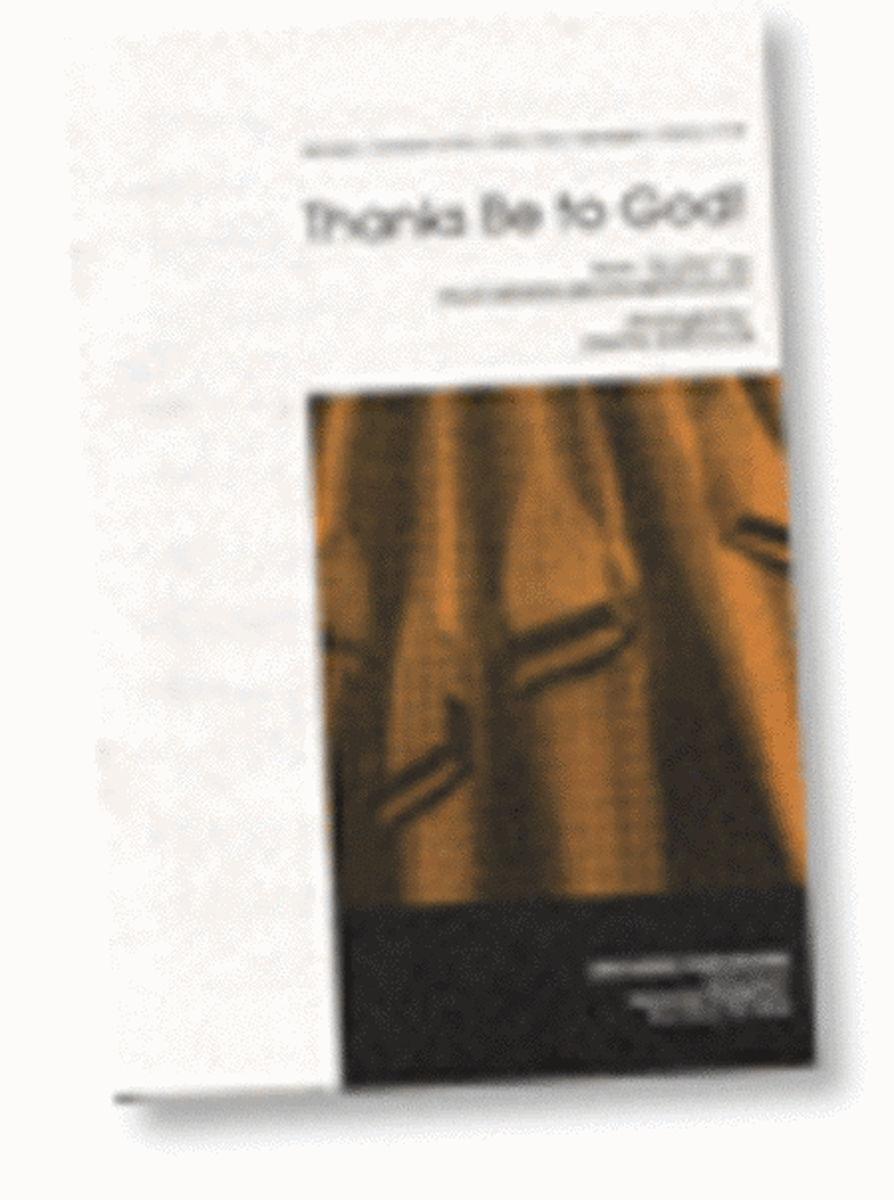 Thanks Be to God - SATB
