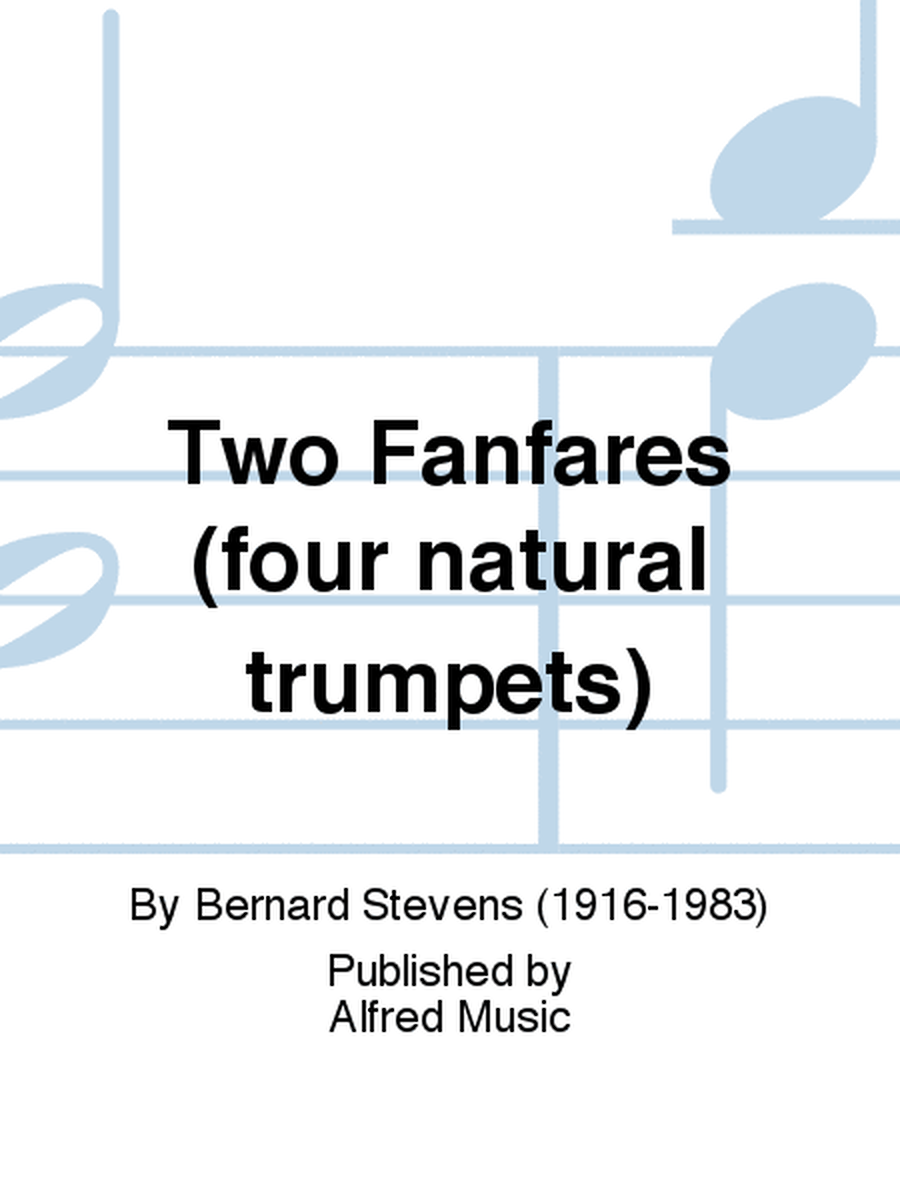 Two Fanfares (four natural trumpets)