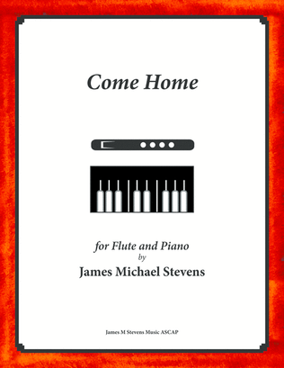 Book cover for Come Home - Flute & Piano