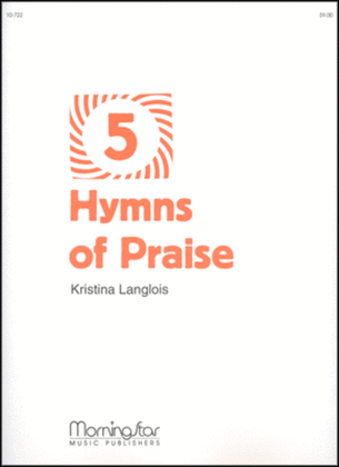 Book cover for Five Hymns of Praise
