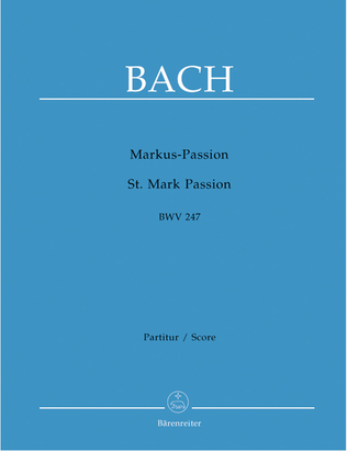 St. Mark Passion, BWV 247