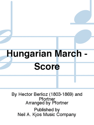 Book cover for Hungarian March - Score