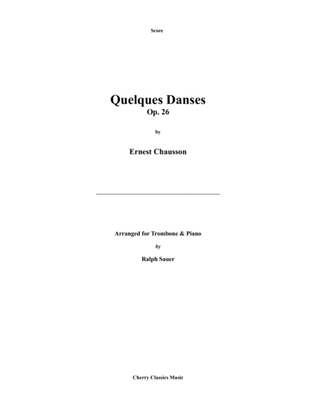 Quelques Danses, Op 26 for Trombone and Piano