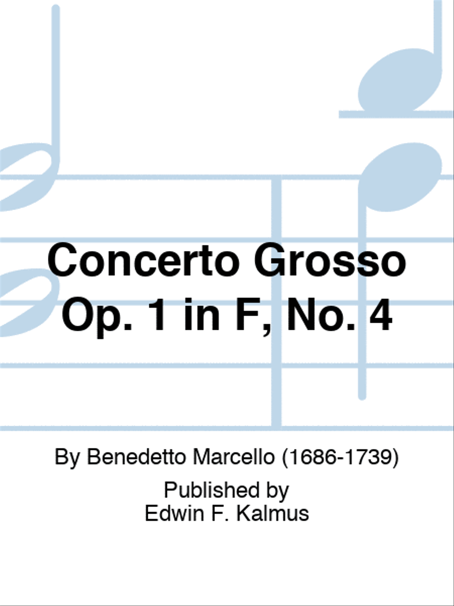 Concerto Grosso Op. 1 in F, No. 4