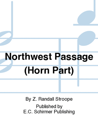Northwest Passage (Horn Part)
