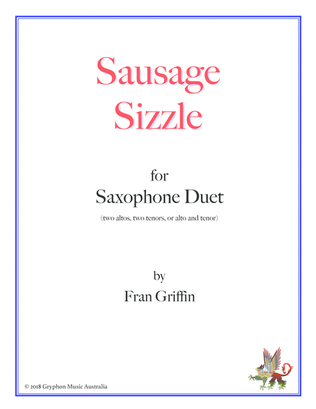 Sausage Sizzle for saxophone duet