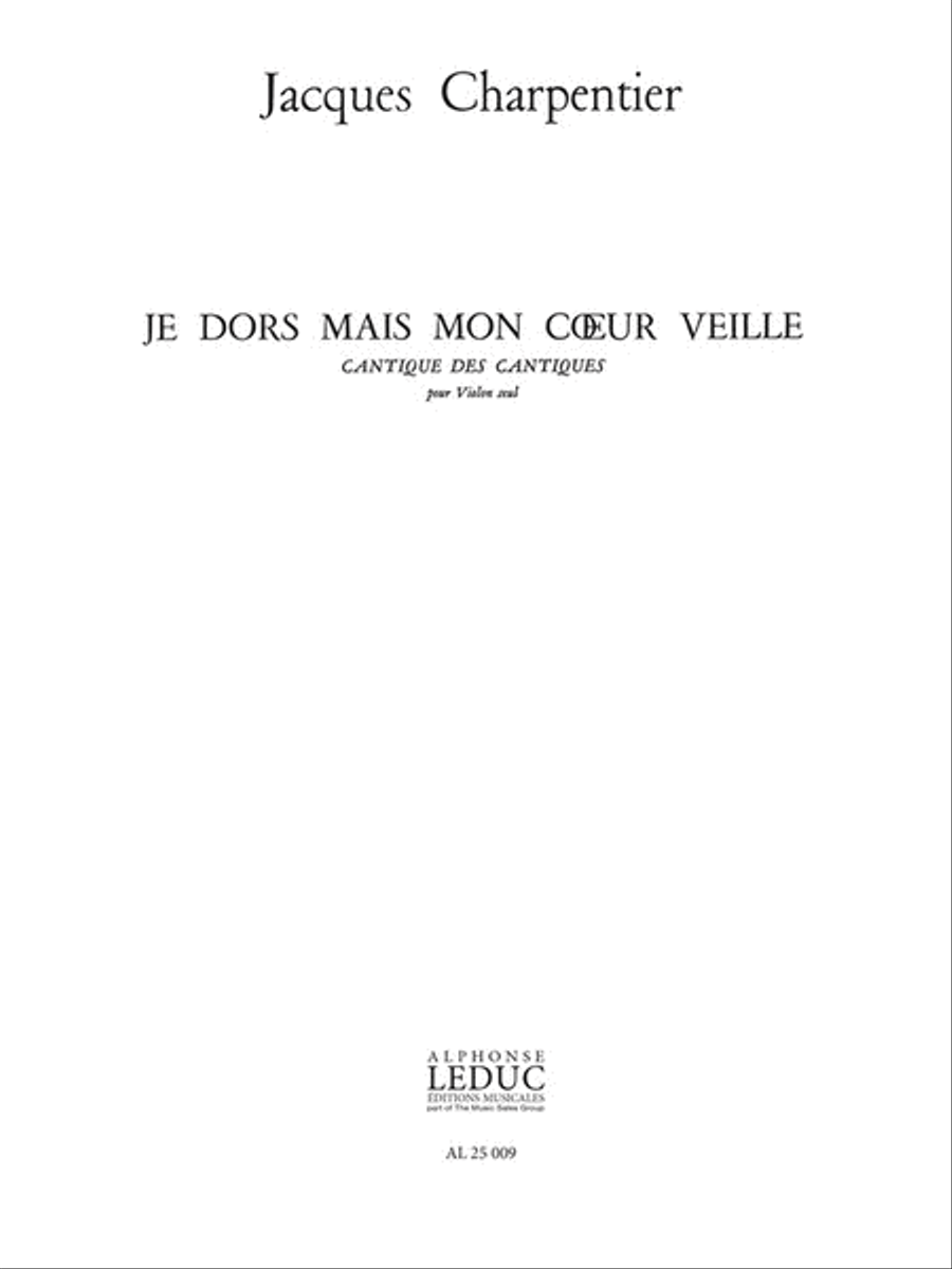 Je Dors, Mais Mon Coeur Veille (cantique Des Cantiques) (violin S Violin Solo scores gallery preview page 1