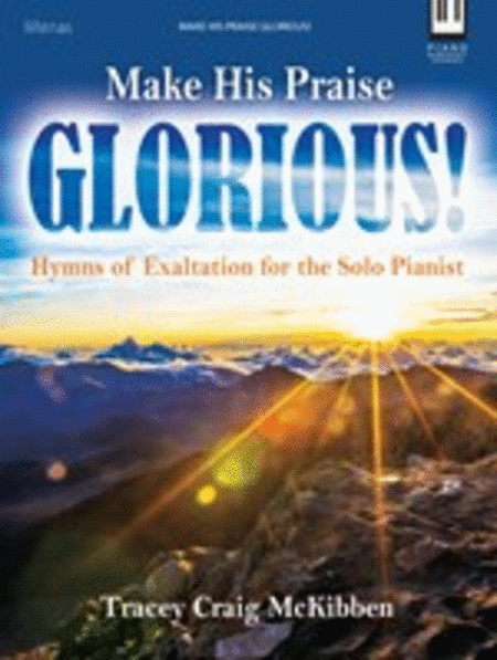 Make His Praise Glorious! image number null
