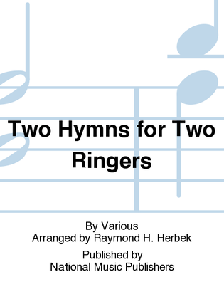 Book cover for Two Hymns for Two Ringers