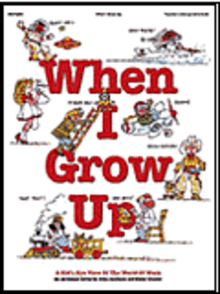 Book cover for When I Grow Up (Musical)