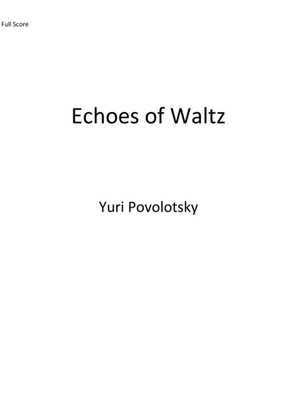 Echoes Of Waltz